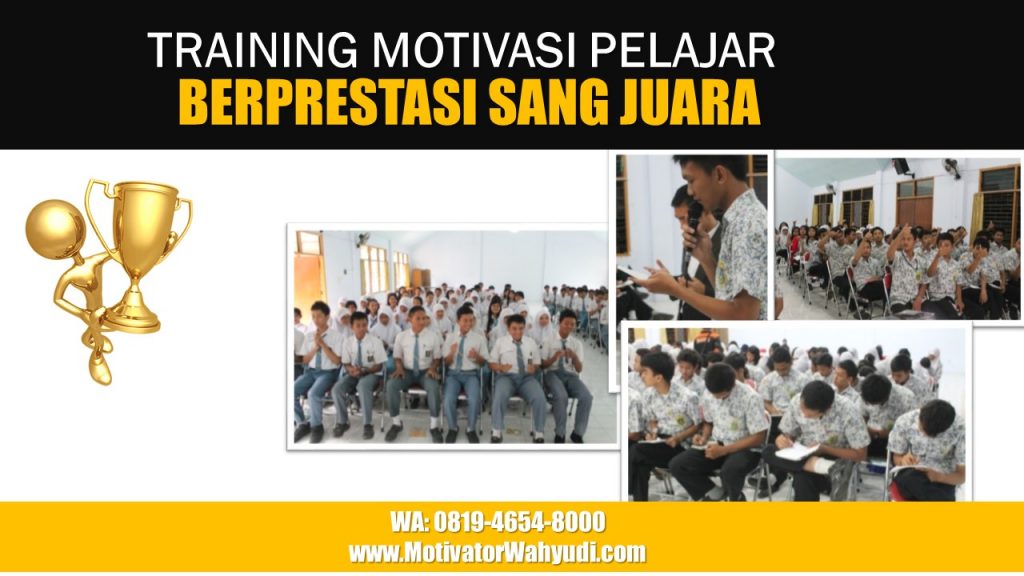 TRAINING MOTIVASI PELAJAR / SISWA BOROKO TERBAIK