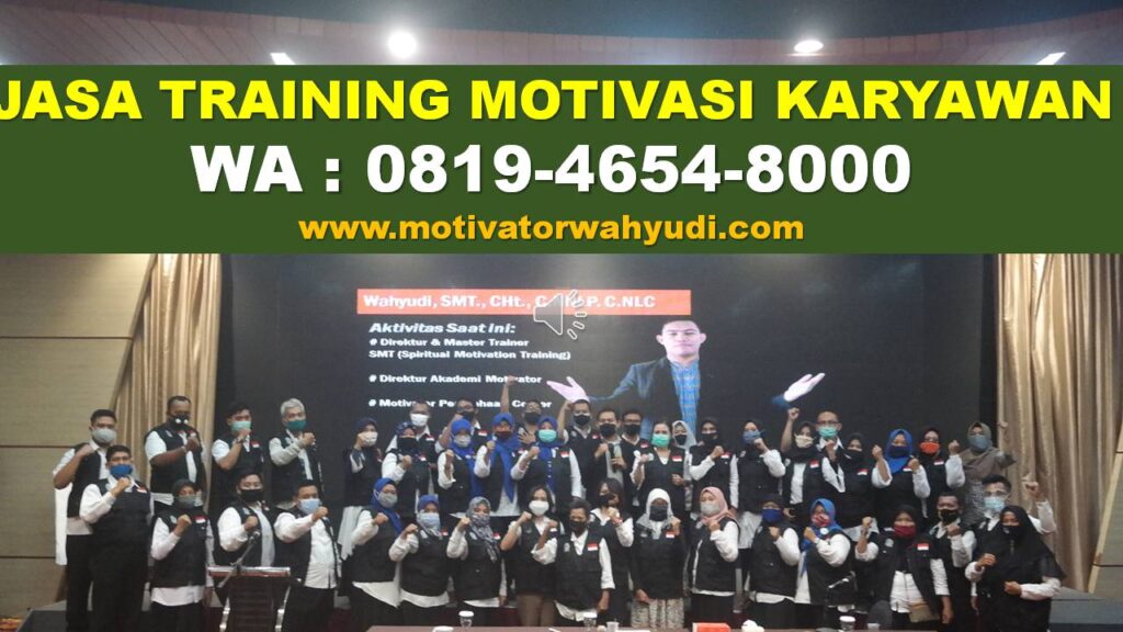 Pembicara Training Motivasi Jakarta Utara Terbaik